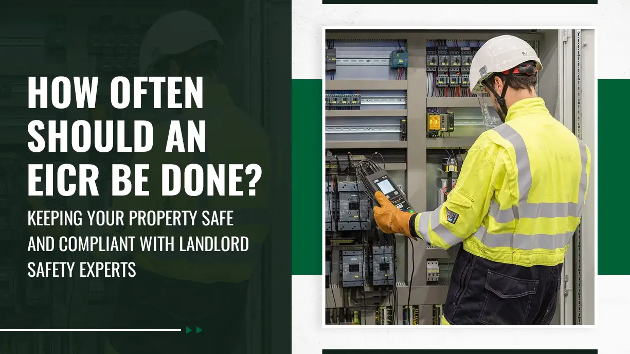 How Often Should an EICR Be Done