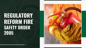 Regulatory Reform Fire Safety Order 2005