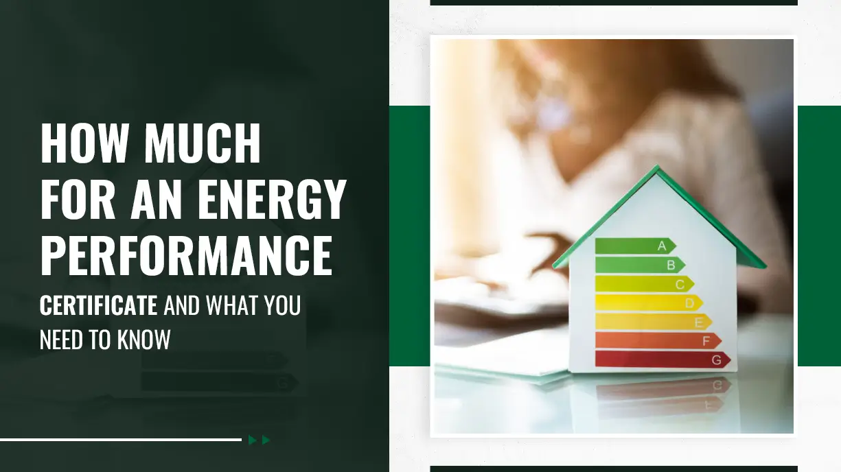 How Much for an Energy Performance Certificate and What You Need to Know