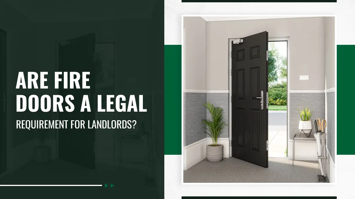 Are Fire Doors A Legal Requirement For Landlords