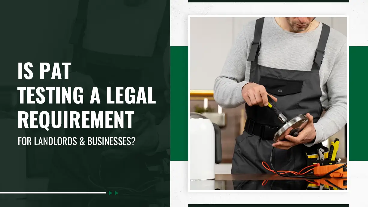 Is PAT Testing a Legal Requirement for Landlords and Businesses